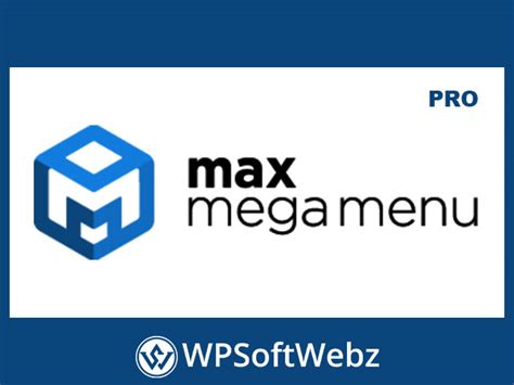 Max Mega Menu Pro 2.2.7 Wordpress Plugin .